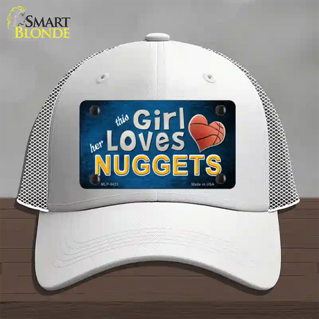 This Girl Loves Her Nuggets Novelty License Plate Hat Mesh / White