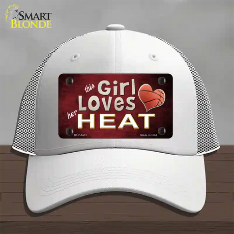 This Girl Loves Her Heat Novelty License Plate Hat Mesh / White