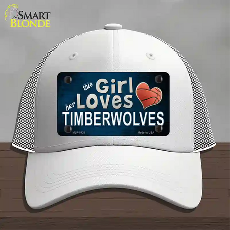 This Girl Loves Her Timberwolves Novelty License Plate Hat Mesh / White