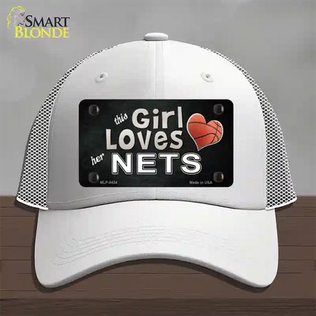 This Girl Loves Her Nets Novelty License Plate Hat Mesh / White