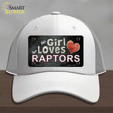 This Girl Loves Her Raptors Novelty License Plate Hat Mesh / White