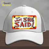 Thats What She Said Novelty License Plate Hat Mesh / White