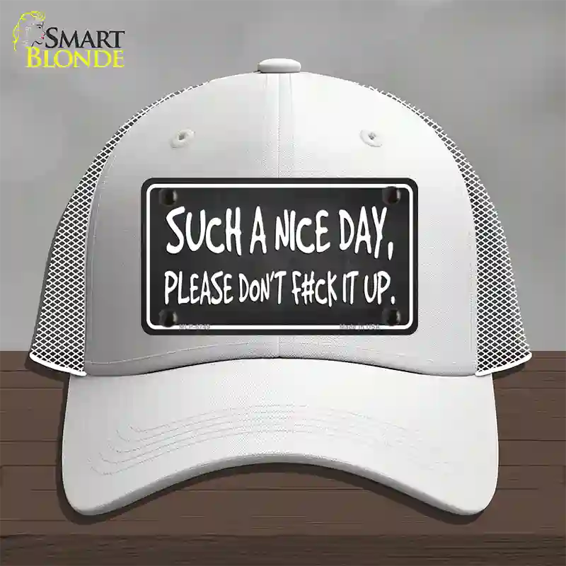 Such A Nice Day Novelty License Plate Hat Mesh / White