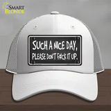 Such A Nice Day Novelty License Plate Hat Mesh / White