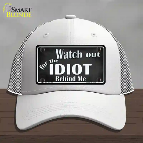 Watch Out Behind Me Novelty License Plate Hat Mesh / White