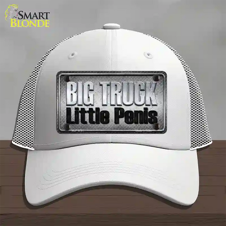 Big Truck Little Penis Novelty License Plate Hat Mesh / White