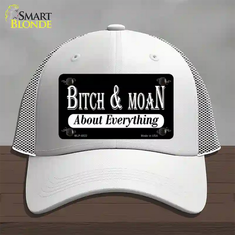 Bitch And Moan Novelty License Plate Hat Mesh / White