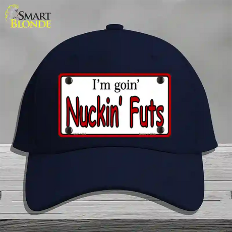 Im Goin Nuckin Futs Novelty License Plate Hat Cotton / Navy