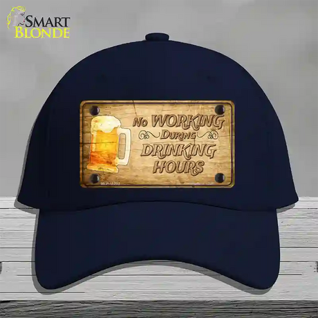 No Working During Drinking Hours Novelty License Plate Hat Cotton / Navy