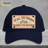 To All You Virgins Novelty License Plate Hat Cotton / Navy