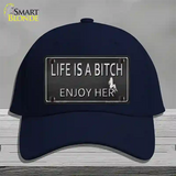 Life Is A Bitch Enjoy Her Novelty License Plate Hat Cotton / Navy