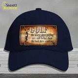 Golf The Worst Days Novelty License Plate Hat Cotton / Navy