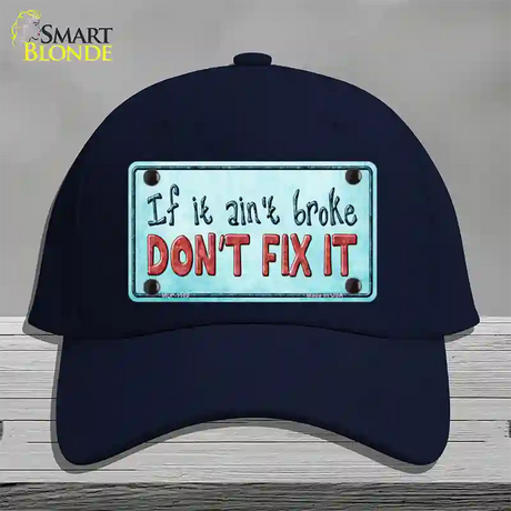 Dont Fix It Novelty License Plate Hat Cotton / Navy