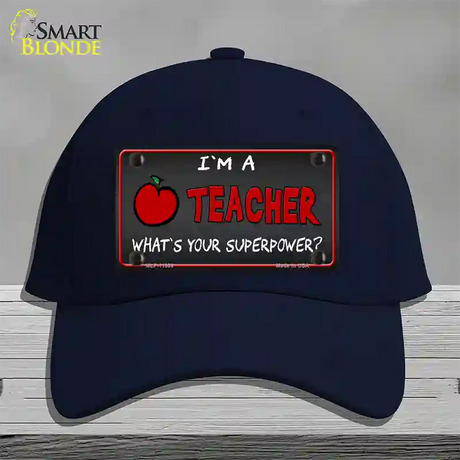 I Am A Teacher Novelty License Plate Hat Cotton / Navy