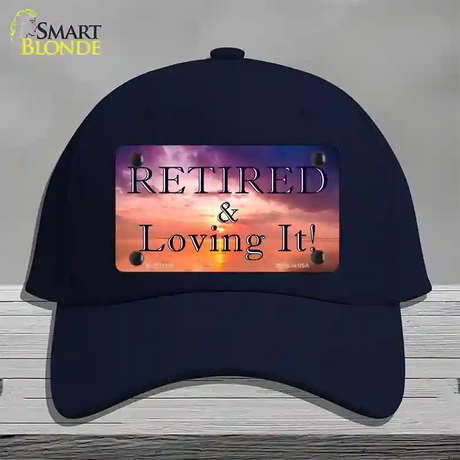 Retired and Loving It Novelty License Plate Hat Cotton / Navy