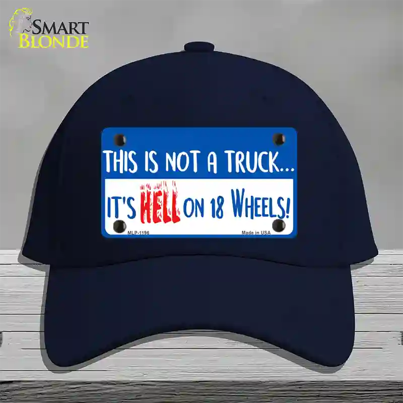 Hell On 18 Wheels Novelty License Plate Hat Cotton / Navy