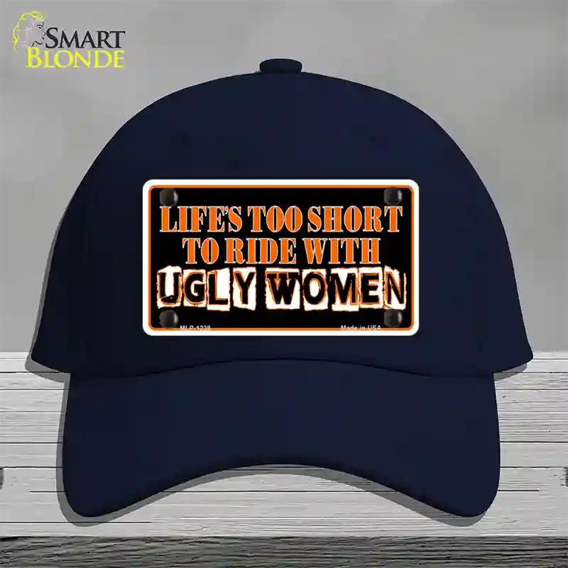 Lifes Too Short Novelty License Plate Hat Cotton / Navy