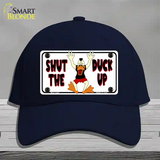 Shut The Duck Up Novelty License Plate Hat Cotton / Navy