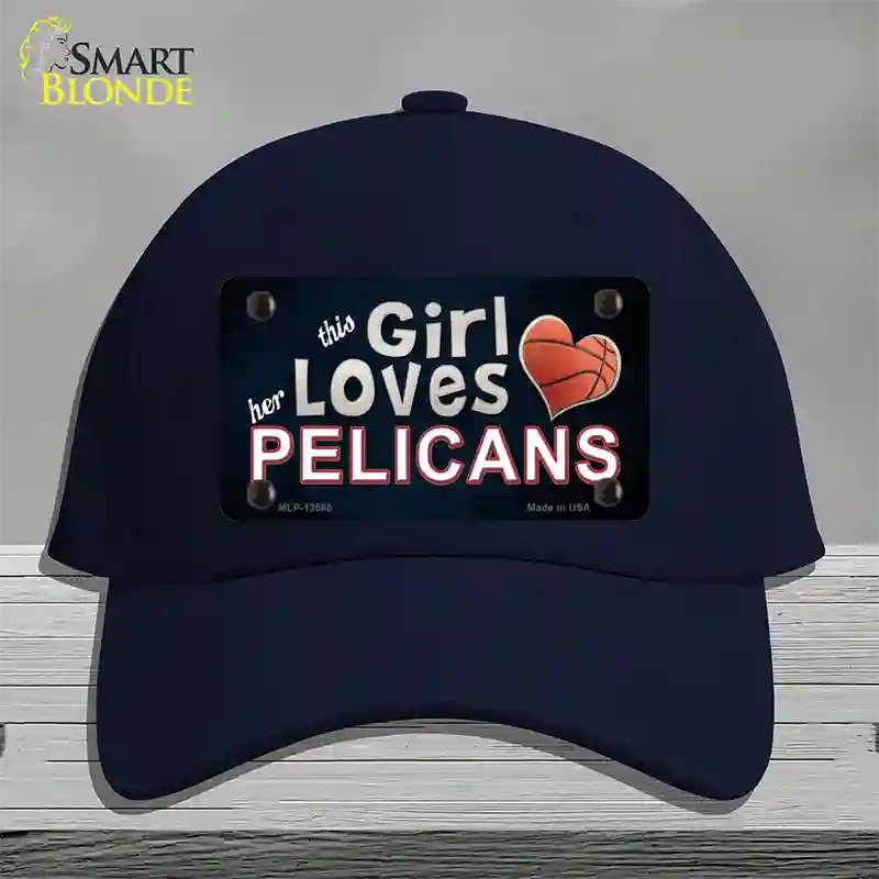 This Girl Loves Her Pelicans Novelty License Plate Hat Tag Cotton / Navy