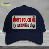 Dont Touch Me Novelty License Plate Hat Tag Cotton / Navy