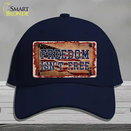 Freedom Isnt Free Flag Novelty License Plate Hat Tag Cotton / Navy