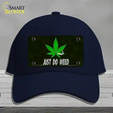 Just Do Weed Leaf Novelty License Plate Hat Cotton / Navy