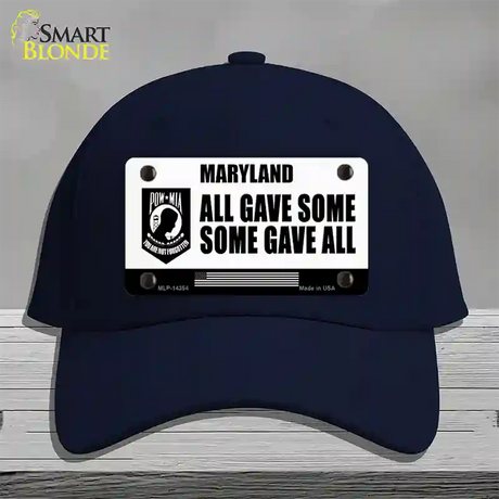 Maryland POW MIA Some Gave All Novelty License Plate Hat Cotton / Navy