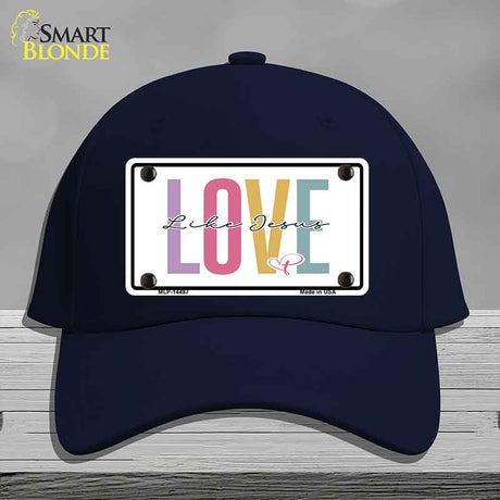 Love Like Jesus Novelty License Plate Hat HAT-MLP-14487