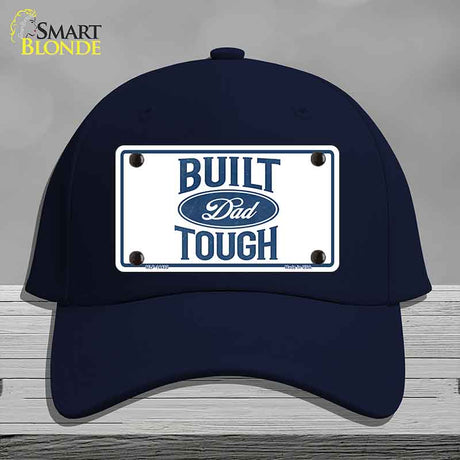 Built Dad Tough Novelty License Plate Hat HAT-MLP-14495