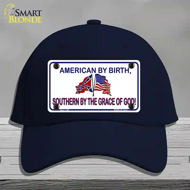 American By Birth Southern By Grace Novelty License Plate Hat Cotton / Navy