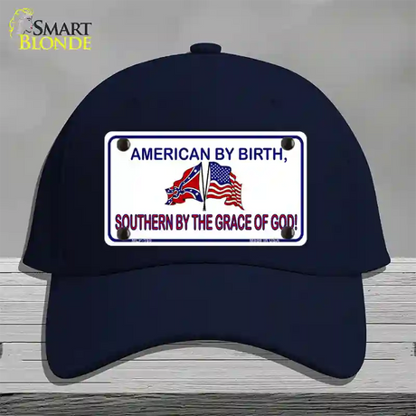 American By Birth Southern By Grace Novelty License Plate Hat Cotton / Navy