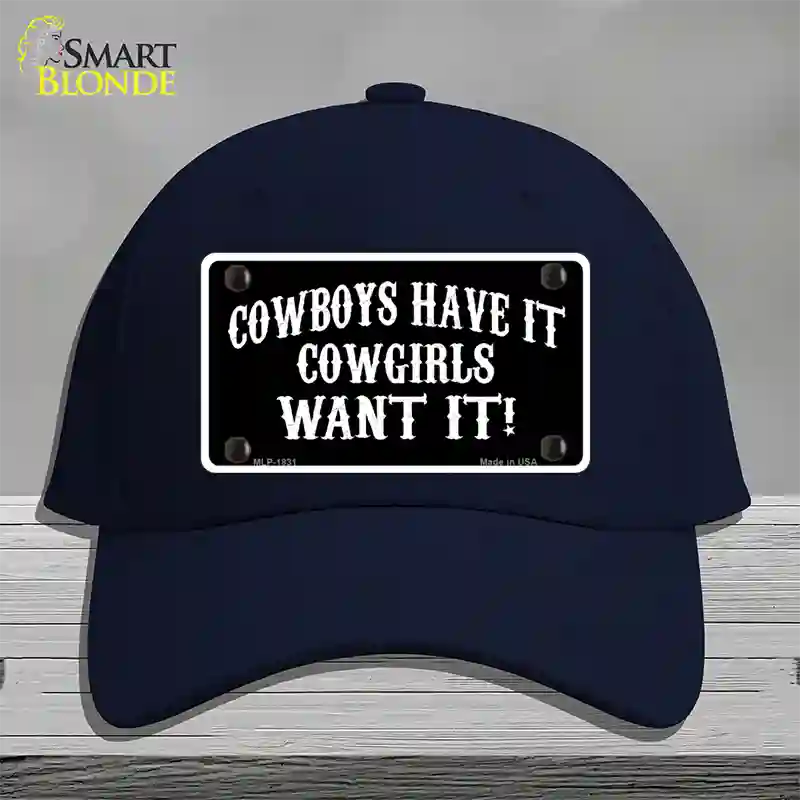 Cowboys Have It Novelty License Plate Hat Cotton / Navy