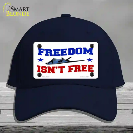 Freedom Isnt Free Novelty License Plate Hat Cotton / Navy