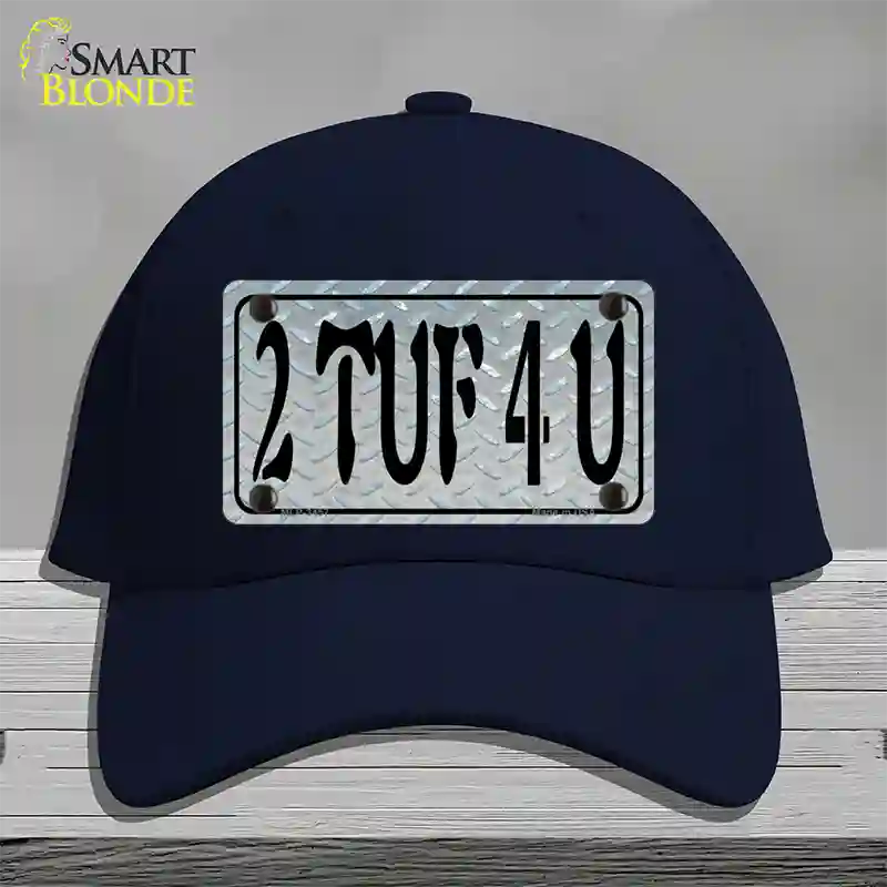 2 TUF 4 U Diamond Novelty License Plate Hat Cotton / Navy