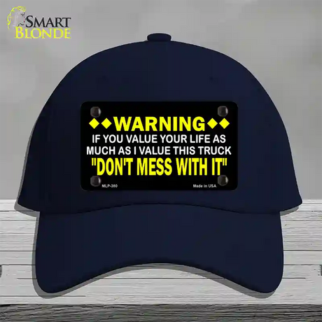 Dont Mess With This Truck Novelty License Plate Hat Cotton / Navy