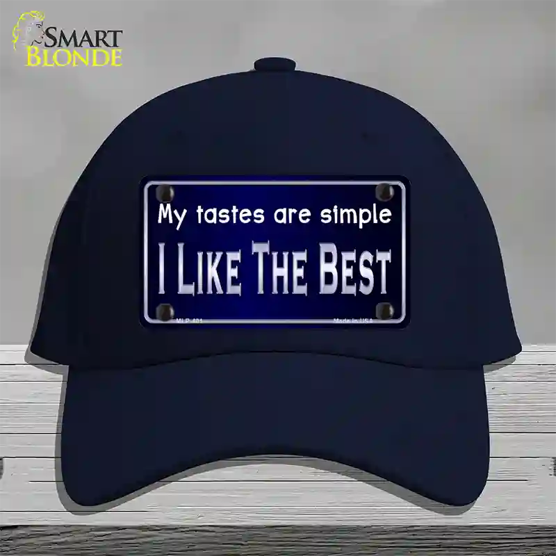 My Tastes Are Simple Novelty License Plate Hat Cotton / Navy