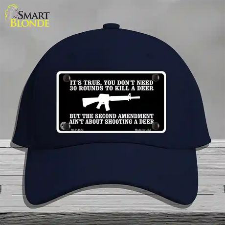 Aint About Shooting A Deer Novelty License Plate Hat Cotton / Navy