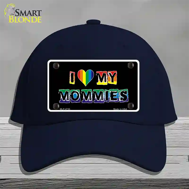 I Love My Mommies Novelty License Plate Hat Cotton / Navy