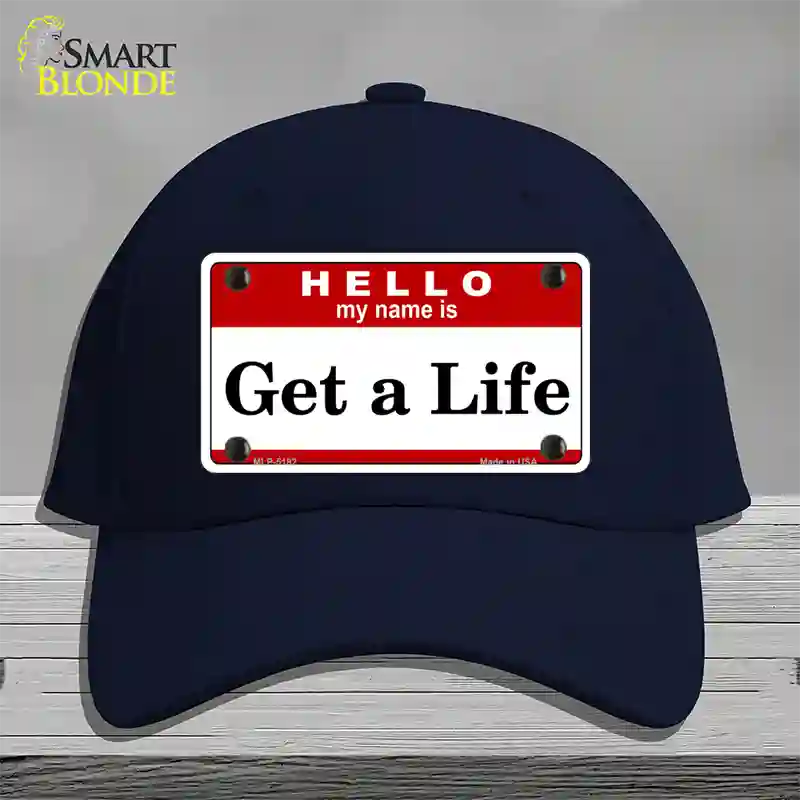 Get A Life Novelty License Plate Hat Cotton / Navy