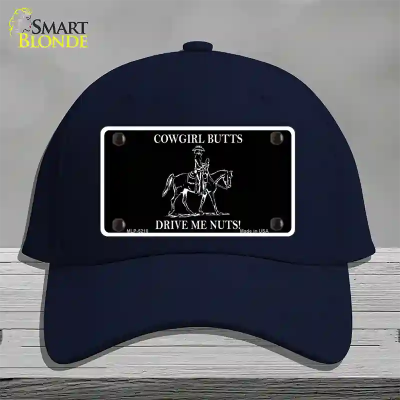 Cowgirl Butts Drive Me Nuts Novelty License Plate Hat Cotton / Navy