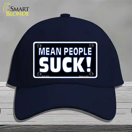 Mean People Suck Novelty License Plate Hat Cotton / Navy