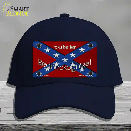 You Better Redneckognize Novelty License Plate Hat Cotton / Navy