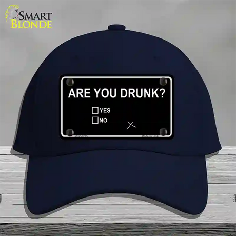 Are You Drunk Novelty License Plate Hat Cotton / Navy