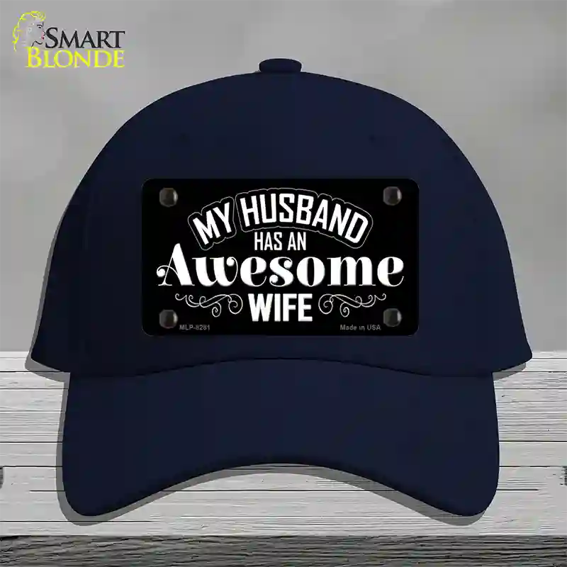 Husband Has Awesome Wife Novelty License Plate Hat Cotton / Navy