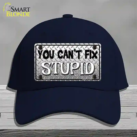 You Cant Fix Stupid Novelty License Plate Hat Cotton / Navy