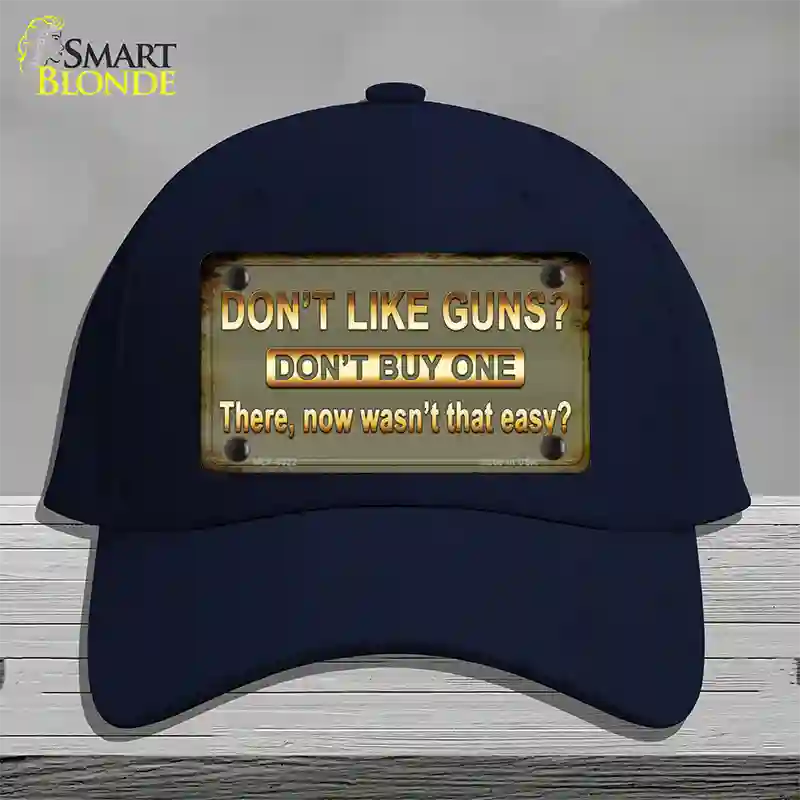 Dont Like Guns Novelty License Plate Hat Cotton / Navy