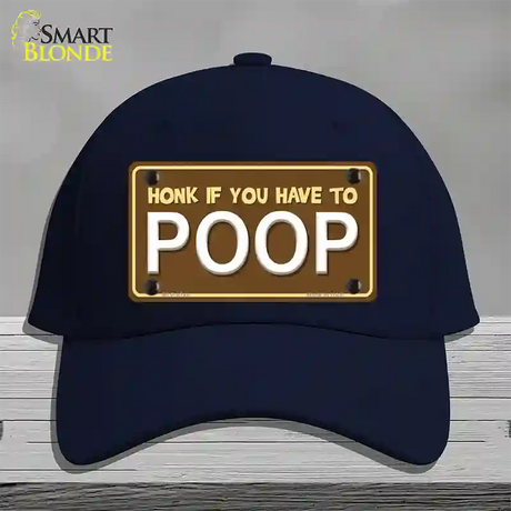 Honk If You Have To Poop Novelty License Plate Hat Cotton / Navy