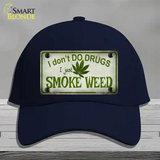 I Dont Do Drugs Novelty License Plate Hat Cotton / Navy