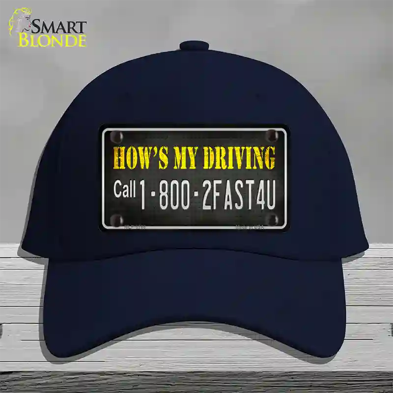 Hows My Driving Novelty License Plate Hat Cotton / Navy