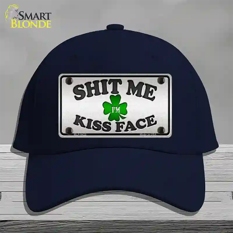 Shit Me Kissed Face Novelty License Plate Hat Cotton / Navy